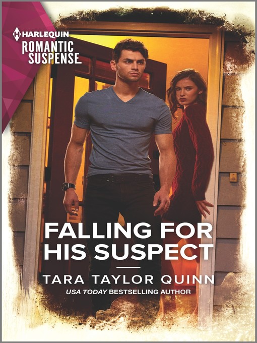 Title details for Falling for His Suspect by Tara Taylor Quinn - Available